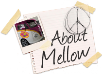 About Mellow